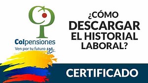 Historia Laboral Colpensiones ᐈ Consulta en Linea 2026