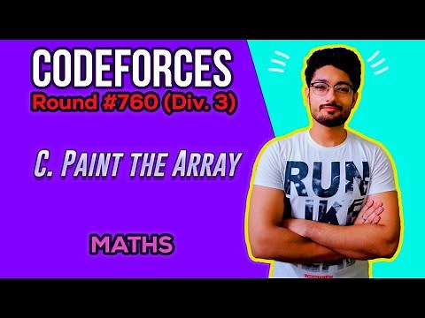 C. Paint the Array | Codeforces Round #760 (Div. 3) | CODE EXPLAINER