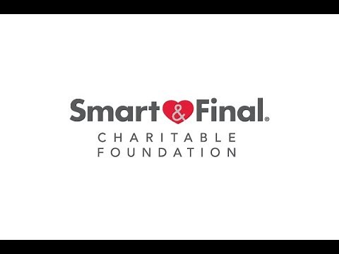 About the Smart & Final Charitable Foundation