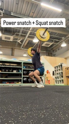Power snatch + squat snatch