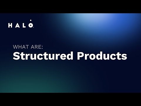 Understanding How Structured Products Work