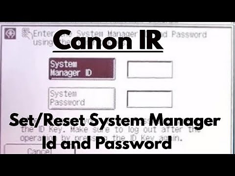 How to Set System Manager ID and Password in Canon IR 2520/2530/3300 printer