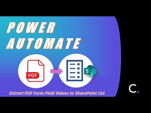 How to Extract PDF Form Field Values to a SharePoint List in Power Automate