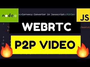 Build P2P Peer to Peer Video and Text Chat in Javascript Using Simple Peer and WebRTC Full Tutorial