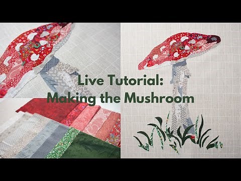 Live Tutorial: Making the Mushroom