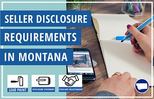 Seller's Disclosure in Montana: Here’s What You Must Disclose (2025)