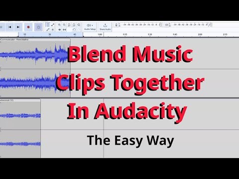 Blend & Crossfade music on Audacity The Easy Way