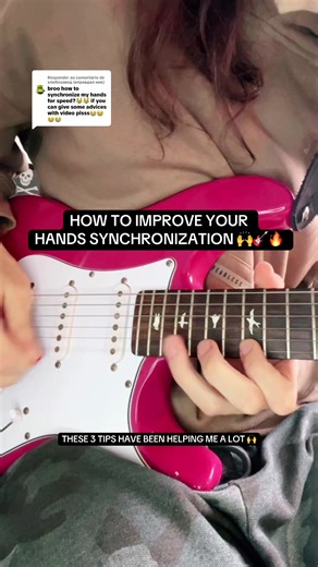 Improve Your Hand Sync on the Guitar