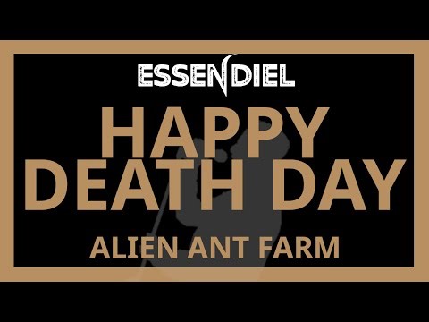 Alien Ant Farm - Happy Death Day [Karaoke]
