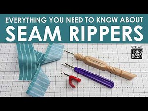 Seam Ripper 411 - Sewing for Beginners