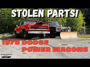 Bringing Home Two 1978 Dodge Power Wagons! Macho! Adventurer! STOLEN PARTS! Vintage 4x4 Trucks USA