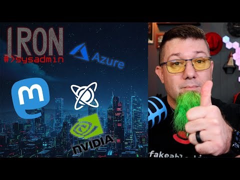 Iron Sysadmin Open Source News Recap: Mastodon Quote Posts, Linux Gaming Growth, & Azure Outage