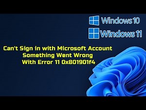 Can't Sign in with Microsoft Account Something Went Wrong In Windows 11/10 With Error 11 0x801901f4