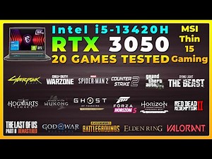 MSI Thin 15 | Intel i5 13th Gen 13420H + RTX 3050 | Test in 20 Games in 2025