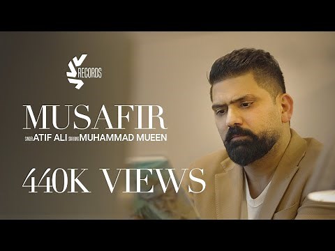 Musafir | Official Video | Atif Ali | Muhammad Mueen