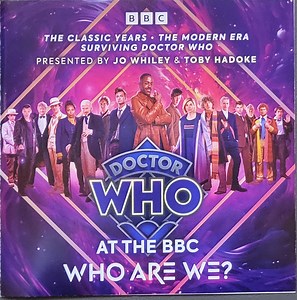 Jo Whiley, Toby Hadoke - Doctor Who At The BBC: Who Are We?