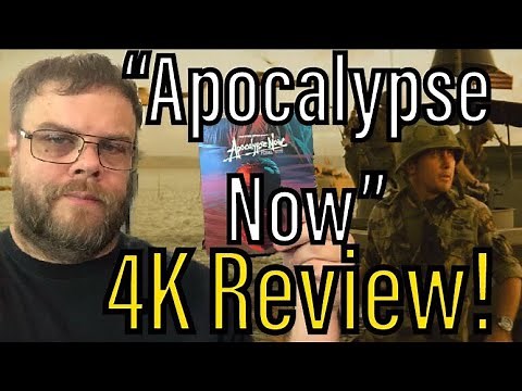“Apocalypse Now” (1979) 4K Review!