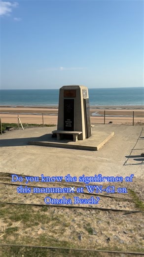 Do you know the significance of this monument at WN-62 on Omaha Beach? #ww2history #ww2 #omahabeach #normandy #dday | Walk Among Heroes