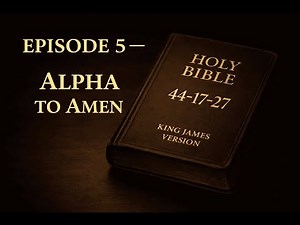 E5 - Alpha to Amen