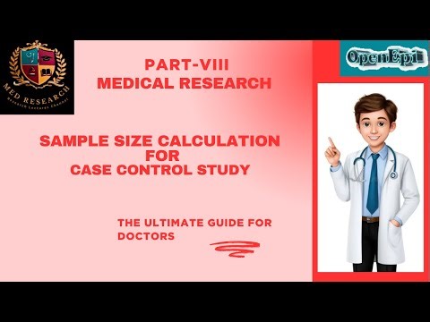 Sample Size calculation Part VIII: Case Control Study