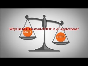 Why use MQTT instead of HTTP in IoT applications?