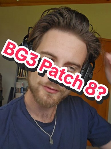 Baldur's Gate 3 Patch 8 Release Details