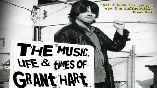 Every Everything: The Music, Life & Times of Grant Hart (2014)