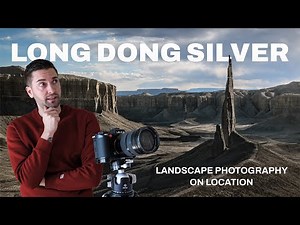 Photographing LONG DONG SILVER in Utah | Landscape Photography On Location
