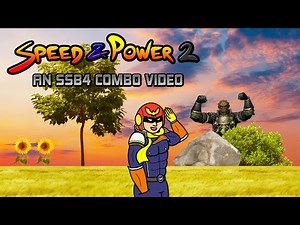 SPEED & POWER 2 - An SSB4 Captain Falcon Combo Video