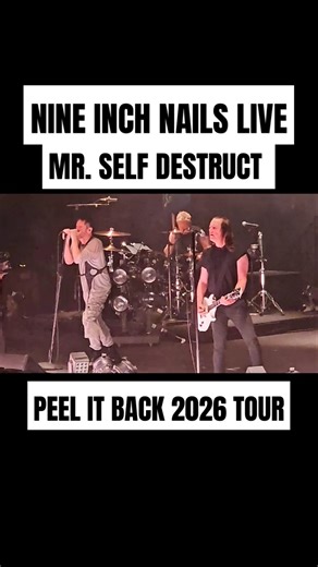 Nine Inch Nails LIVE - Mr. Self Destruct - Peel It Back 2026 Tour🤘 #nineinchnails #trentreznor #nin