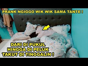 PRANK NGIGGO WIK WIK SAMA TANTE DI DEPAN ISTRI !! GIMANA REAKSINYA❓❗