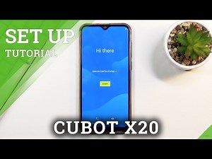 How to Set Up CUBOT X20 – Activation & Configuration