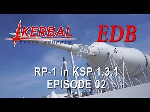 KSP 1.3.1 with Realism Overhaul - RP-1 02 - RD-100 and XASR