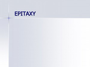 EPITAXY - SlideServe