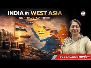 India in West Asia: Between Values and Interests | Strategic Autonomy Explained
