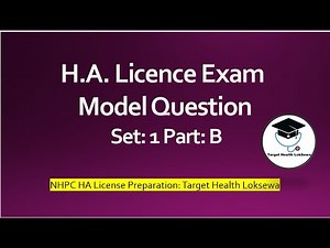 HA License Exam Model Question Set 1 Part B NHPC HA License Exam Preparation