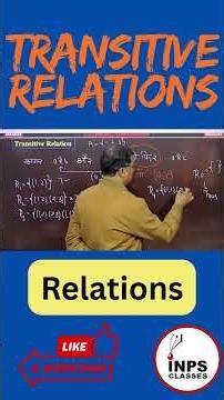 What is Transitive Relation? | Easy Concept | INPS Classes By Nitin Sir