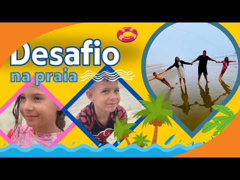 Concluindo desafios na Praia - Passando o dia na Praia