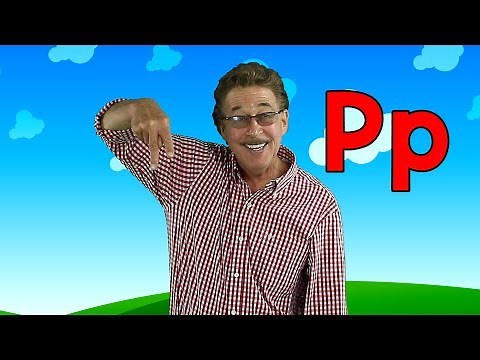 Letter P | Sing and Learn the Letters of the Alphabet | Learn the Letter P | Jack Hartmann