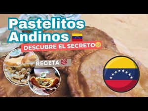 ✨ Descubre el SECRETO de los MEJORES Pastelitos Andinos Venezolanos 🇻🇪 🥟 | Receta Mágica 🔮