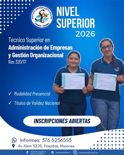 Inst. Superior Santa Catalina on Instagram: "🎓 NIVEL SUPERIOR 2026 ABIERTAS LAS INSCRIPCIONES Tecnicatura Superior en Administración de Empresas y Gestión Organizacional 👩‍💼👨‍💼 ✅ Duración de Tres Años ✅ Título de Validez Nacional ✅ Prácticas Profesionalizantes Formulario de Pre-inscripción: https://forms.gle/QwszERW4vKKRLbGf9 📲 Comunicate al WhatsApp: 376 5236553"