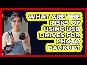 What Are The Risks Of Using USB Drives For Photo Backup?