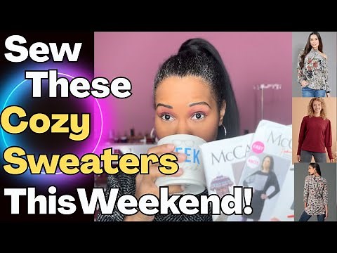 Cozy Sweater Weather Sewing Patterns to Make This Weekend 🍂✂️