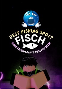 MINESHAFT GOT NERFED IN FISCH? Let me know what you think! #roblox #fisch #fischroblox #fyp #viral
