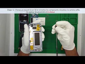 Tutoriel Samsung Galaxy S8 : démontage et changement d'écran