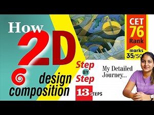 2D Design Kaise Banaye | How to Draw 2D composition | BFA CET Entrance Exam | Easy 13 Steps
