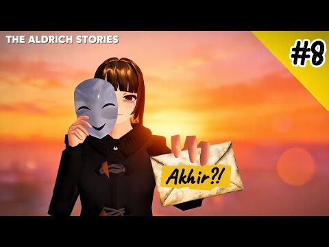 THE ALDRICH STORIES eps 8 || DRAMA SAKURA SCHOOL SIMULATOR (OBM)