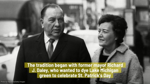 Why do they dye the Chicago River green?