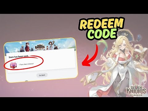 How to Find & Redeem Code in Seven Knights Rebirth (Quick Tutorial)