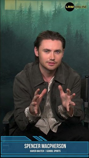 Spencer Macpherson on Now Seeing Spirits in School Spirits S3